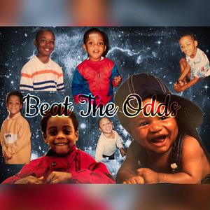 Beat The Odds (feat. Tevonne Malone) [Explicit]