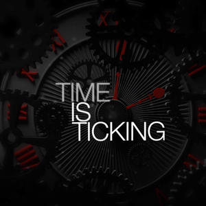Time is Ticking (feat. International Show)