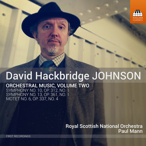 David Hackbridge Johnson: Orchestral Works, Vol. 2