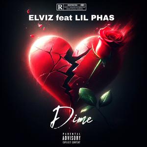 Dime (feat. Lil Phas)