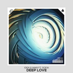 Deep Love (feat. Sofia)