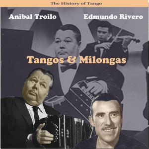 The history of Tango / Tangos & Milongas, Recordings 1947