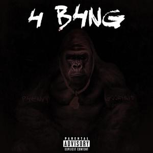 4 B4NG (feat. GoofyKid) [Explicit]