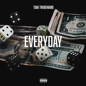 Everyday (Explicit)