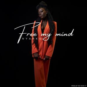 Free my mind (Explicit)