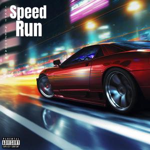 Speedrun (Explicit)