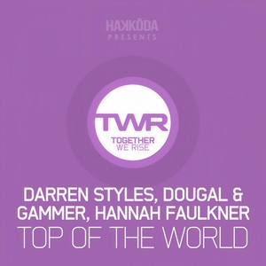 Top of The World (Original Mix)