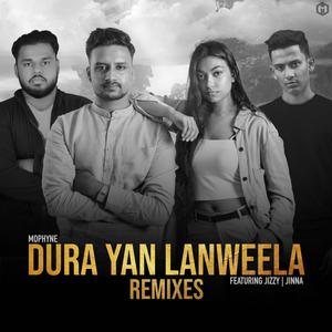 Dura Yan Lanweela (J!NNA Remix)