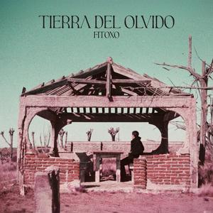 TIERRA DEL OLVIDO (Explicit)