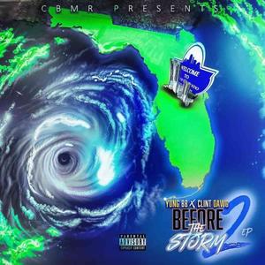 BEFORE THE STORM 2. (Explicit)