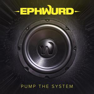 Pump The System (Explicit)