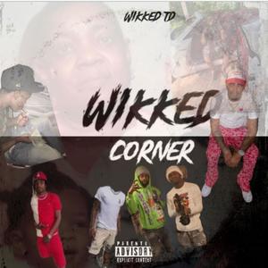 Wikked Summa (feat. Wikked loudd) (Explicit)