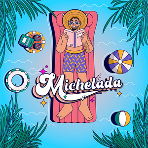 Michelada (Explicit)