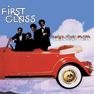 Going First Class (Expanded Edition) [Digitally Remastered]