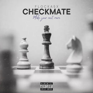 CHECKMATE (Explicit)