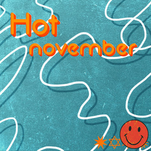 Hot November