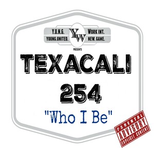 Who I Be (Explicit)