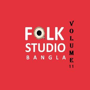 Folk Studio Bangla Volume 11