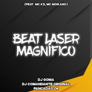 BEAT LASER MAGNÍFICO (Explicit)