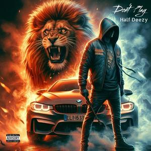 Don't Play (feat. Spice 1) (Explicit)