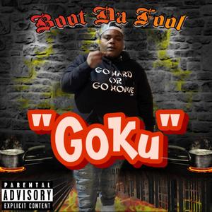 Goku (My Story) [Explicit]