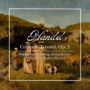 Concerto Grosso in B-Flat Major, Op. 3 No. 2, HWV 313 - IV. Menuet