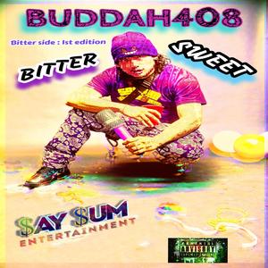 BITTER SWEET (Explicit)