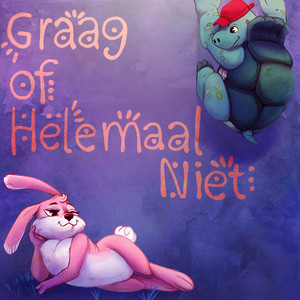 Graag of Helemaal Niet (Explicit)