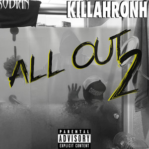 All out 2 (Explicit)