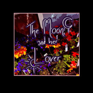 the moon and her lover