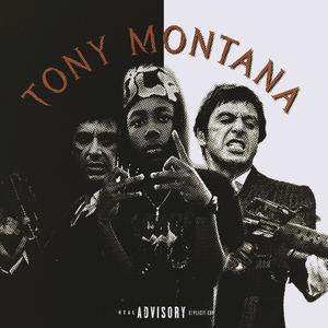 Tony Montana (Explicit)