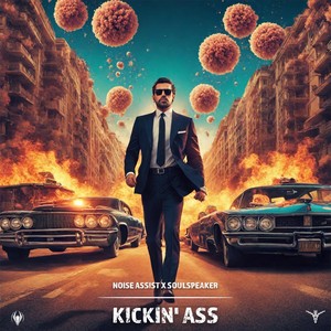 Kickin' Ass (Explicit)