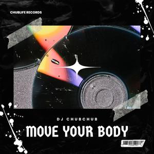 Move Your Body