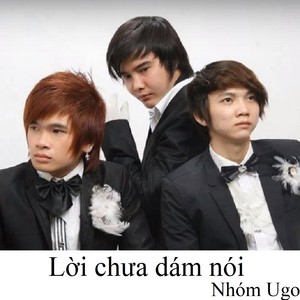 Lời chưa dám nói