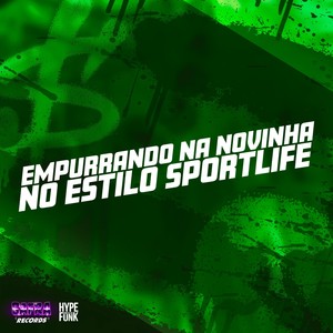 Empurrando na Novinha no Estilo Sportlife (Explicit)