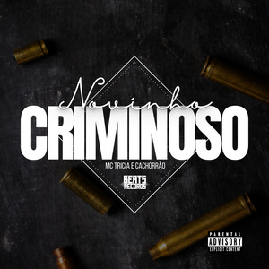 Novinho Criminoso (Explicit)