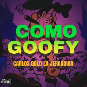 Como goofy (No fumo más)