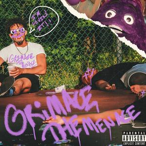 Grimace The Menace (Explicit)