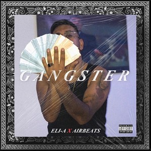 Gangster (Explicit)