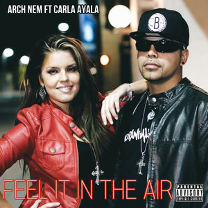 Feel It in the Air (Explicit)