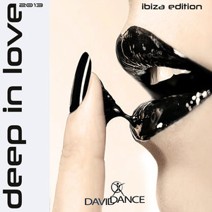 Deep in Love 2013 - Ibiza Edition