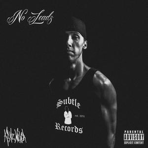 No Leadz (Explicit)