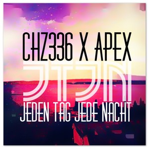 Jeden Tag jede Nacht