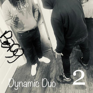 Dynamic duo 2 (Explicit)