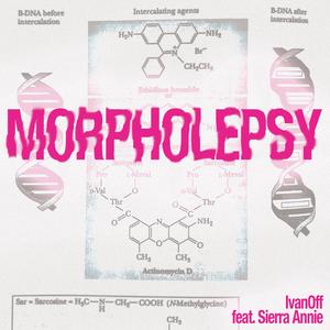 Morpholepsy (Shapeshifter) (feat. Sierra Annie)