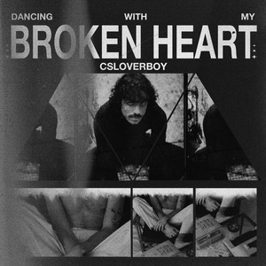 Dancing with My Broken Heart