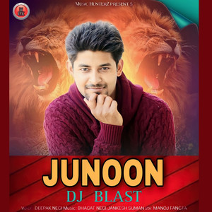 Junoon - DJ Blast