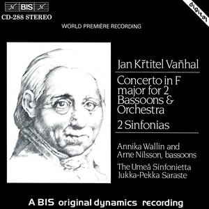 VANHAL: Concerto for 2 Bassoons in F Major / 2 Sinfonias