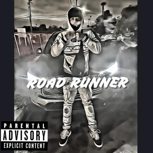 Road Runner (feat. EBK Tootie) [Explicit]