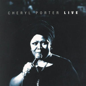 Cheryl Porter - Live